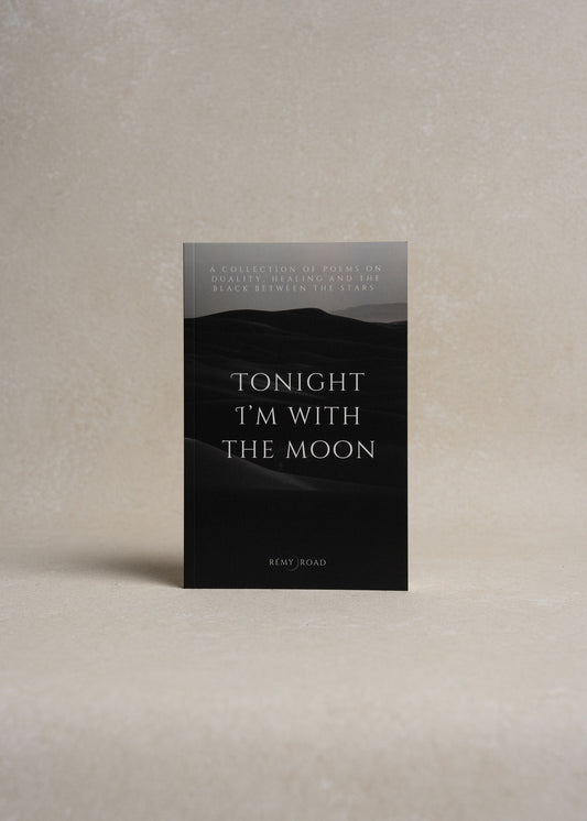 "Tonight I'm with the Moon" by Remy Road